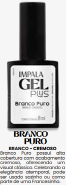 Esmalte Gel - Impala Gel Plus - Cremoso - Branco Puro